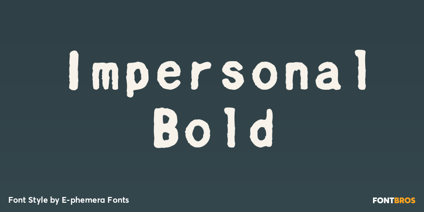 Impersonal Bold Font Poster #1