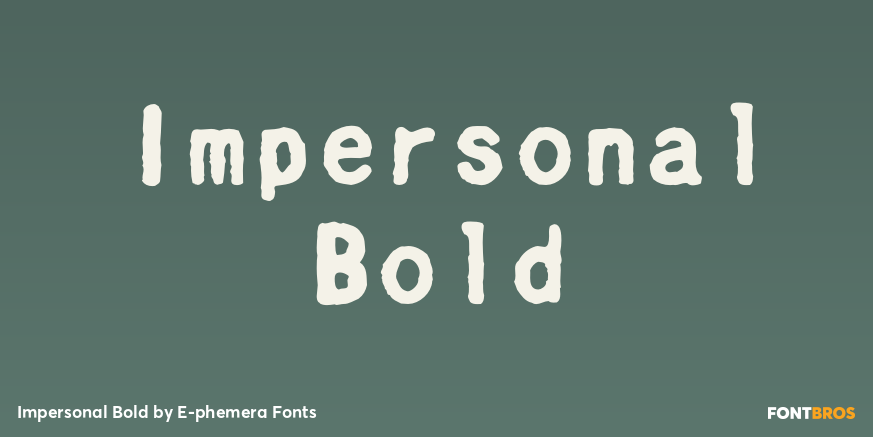 Impersonal Bold Font Poster #1