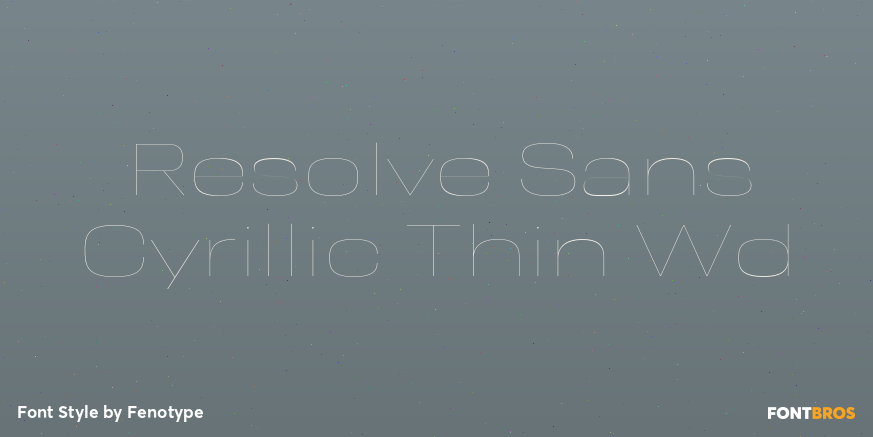 Resolve Sans Cyrillic Thin Wd Font Poster #1