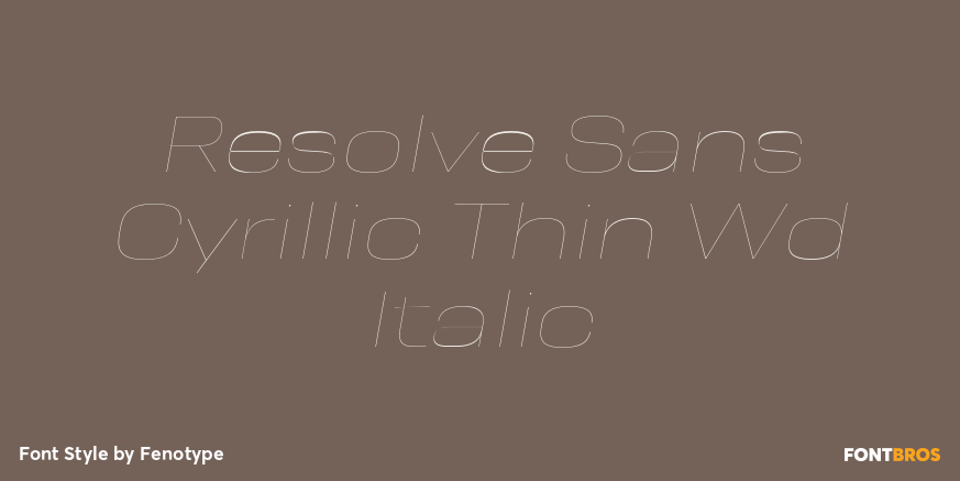 Resolve Sans Cyrillic Thin Wd Italic Font Poster #1