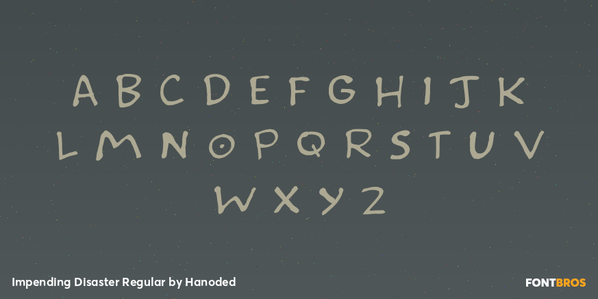 Impending Disaster Regular Font Poster #2