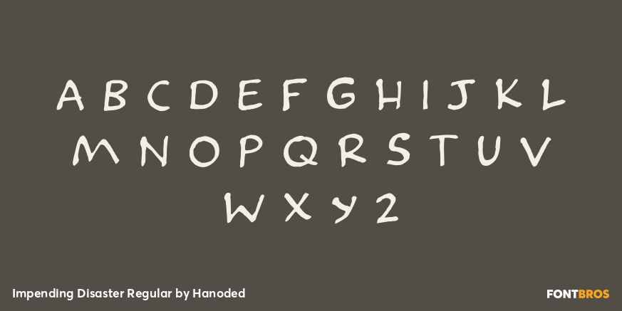 Impending Disaster Regular Font Poster #3