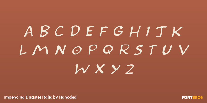 Impending Disaster Italic Font Poster #2