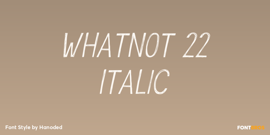 Whatnot 22 Italic Poster