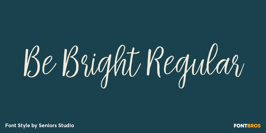Be Bright Regular Poster