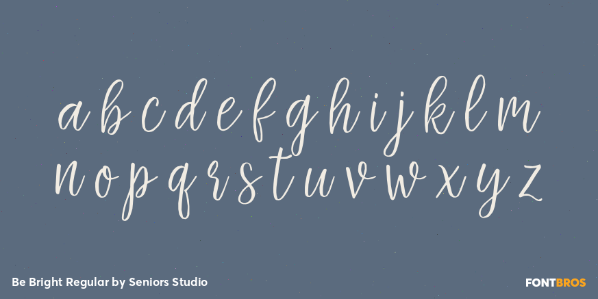 Be Bright Regular Font Poster #3