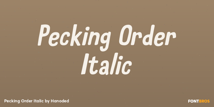 Pecking Order Italic Font Poster #1