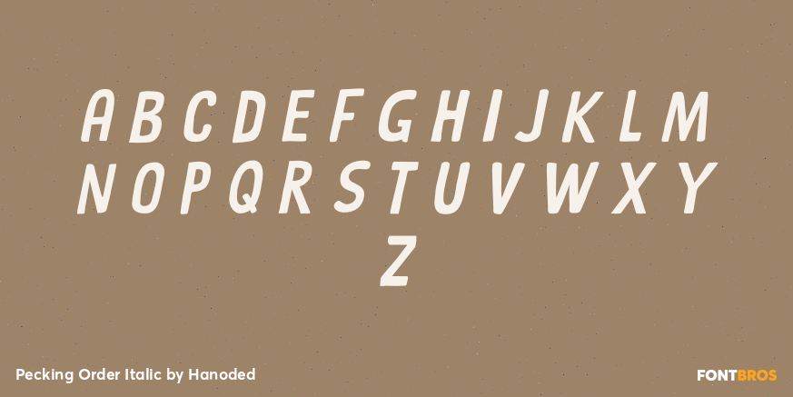 Pecking Order Italic Font Poster #2