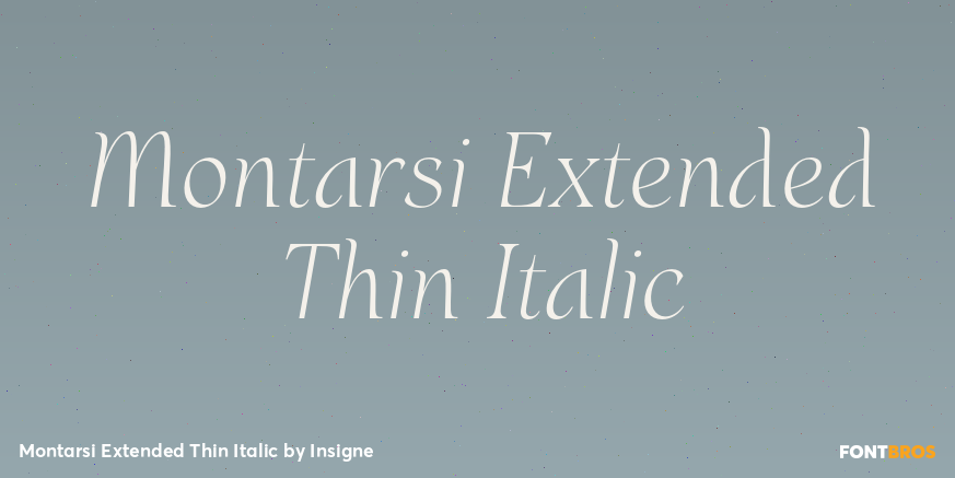 Montarsi Extended Thin Italic Font Poster #1