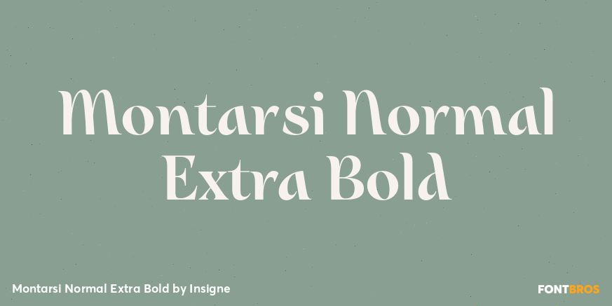 Montarsi Normal Extra Bold Font Poster #1