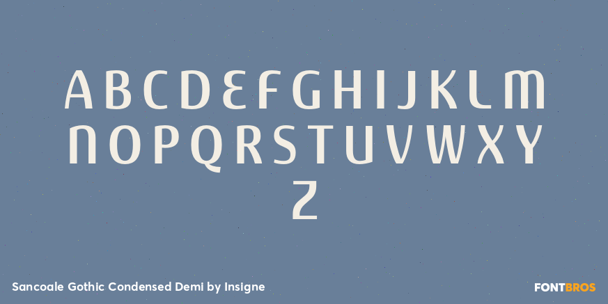 Sancoale Gothic Condensed Demi Font Poster #2