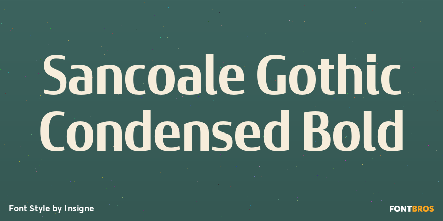 Sancoale Gothic Condensed Bold Font Poster #1