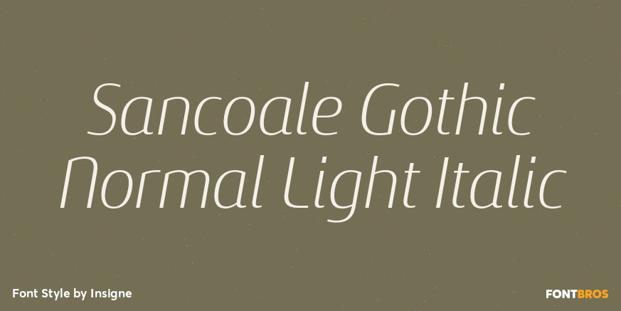 Sancoale Gothic Normal Light Italic Font Poster #1