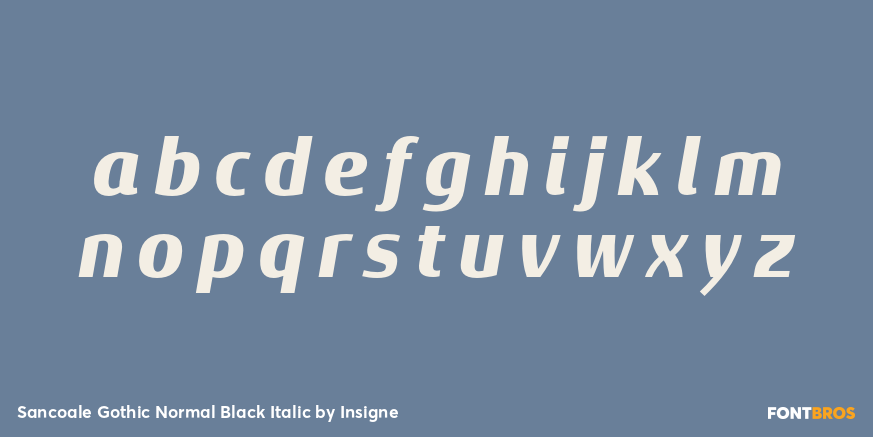Sancoale Gothic Normal Black Italic Font Poster #3