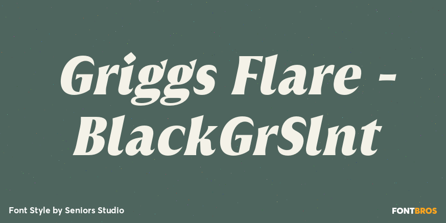 Griggs Flare - BlackGrSlnt Font Poster #1