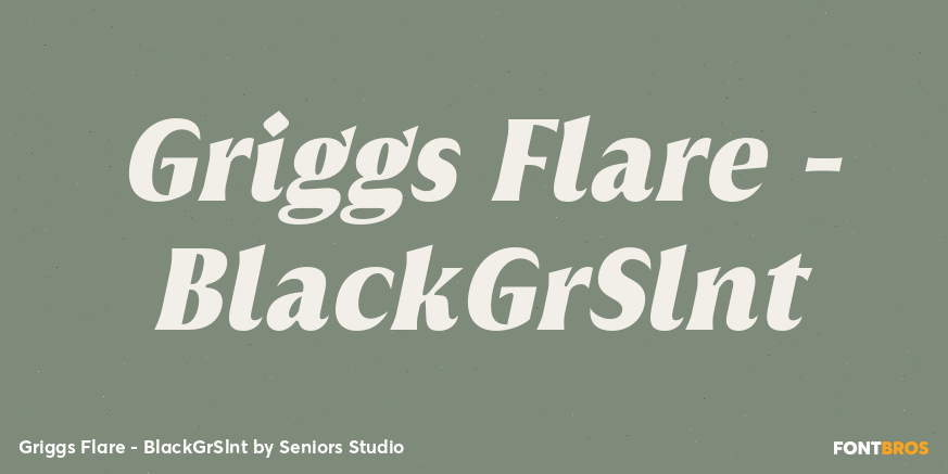 Griggs Flare - BlackGrSlnt Font Poster #1