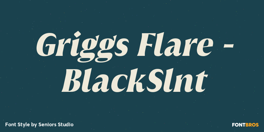 Griggs Flare - BlackSlnt Font Poster #1