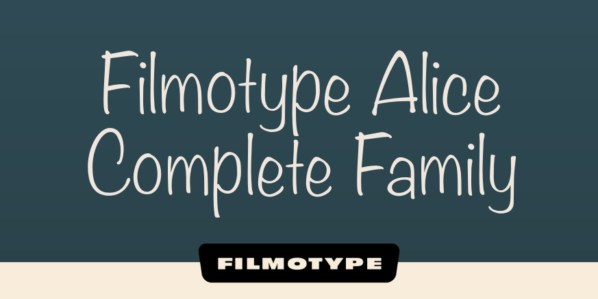 Filmotype Alice Complete Family Poster
