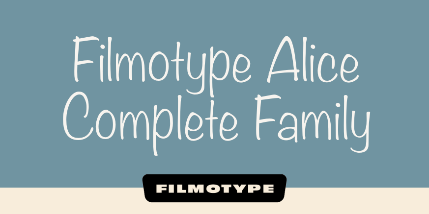 Filmotype Alice Complete Family Poster