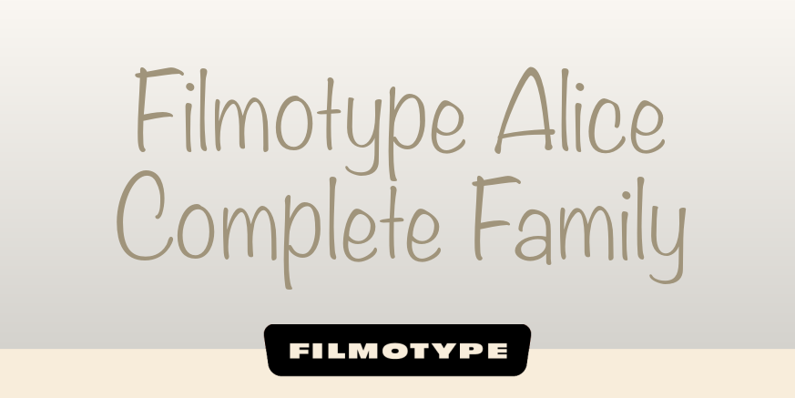 Filmotype Alice Complete Family Poster
