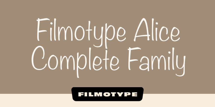 Filmotype Alice Complete Family Poster