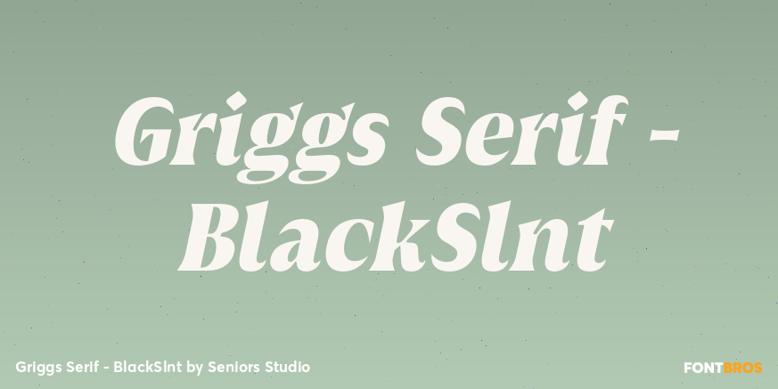 Griggs Serif - BlackSlnt Font Poster #1