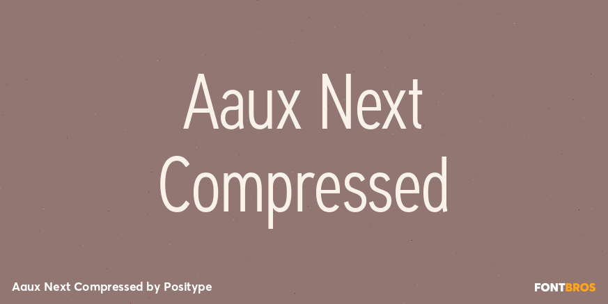 Aaux Next Compressed Font Poster #1