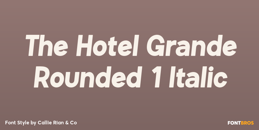 The Hotel Grande Rounded 1 Italic Poster