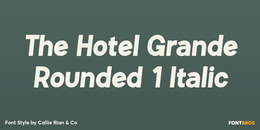 The Hotel Grande Rounded 1 Italic Poster