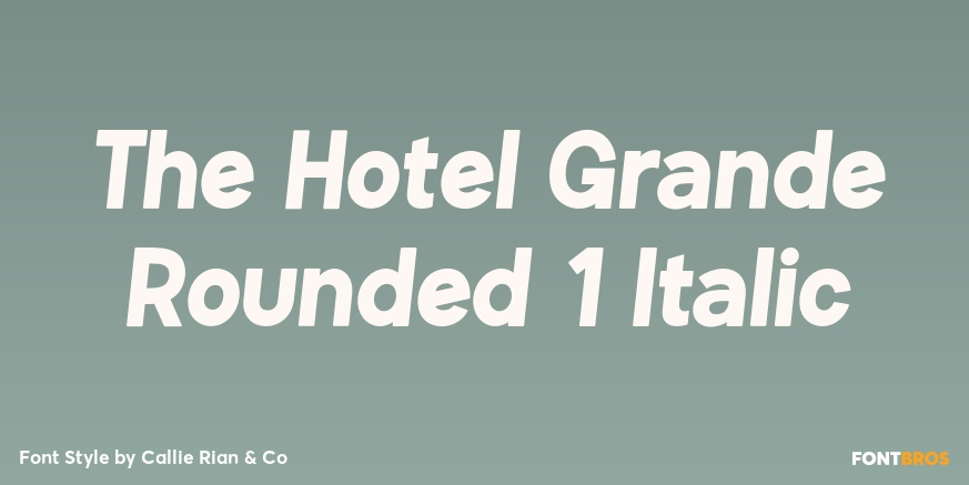 The Hotel Grande Rounded 1 Italic Poster