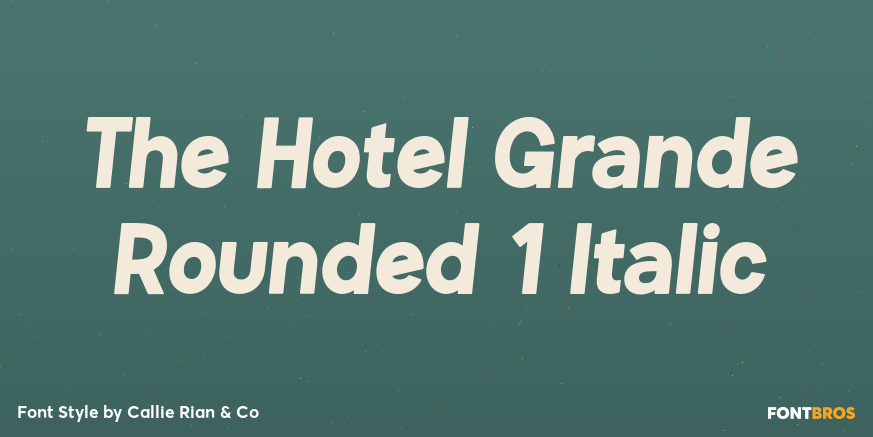 The Hotel Grande Rounded 1 Italic Poster