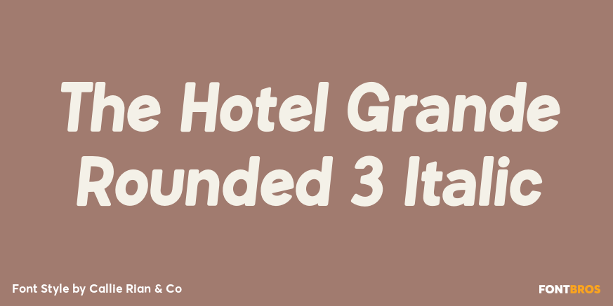 The Hotel Grande Rounded 3 Italic Poster