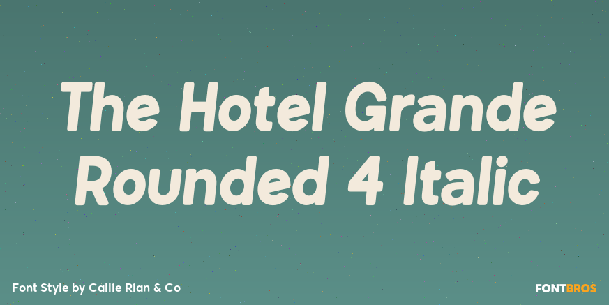 The Hotel Grande Rounded 4 Italic Poster