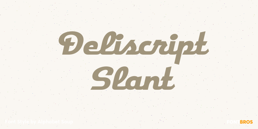 Deliscript Slant Poster