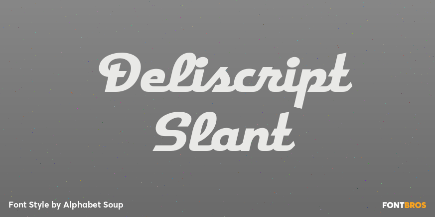Deliscript Slant Poster