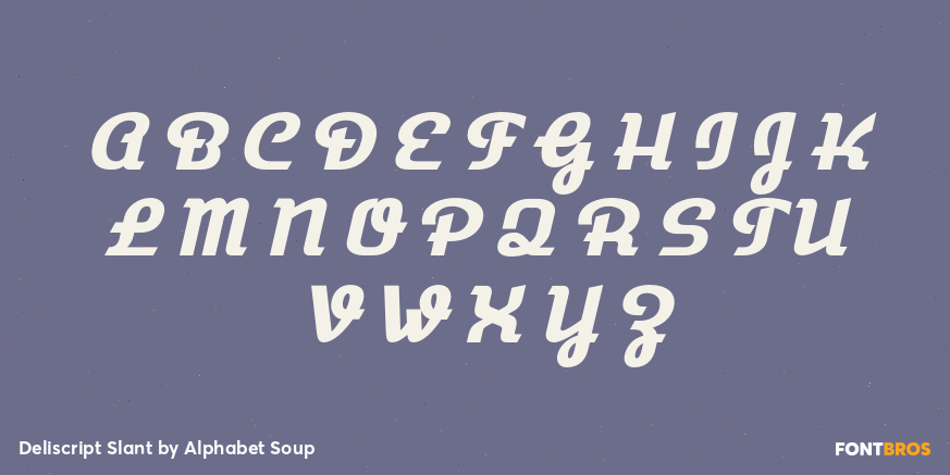 Deliscript Slant Font Poster #1
