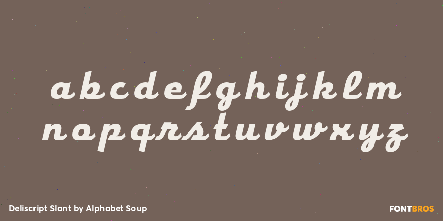 Deliscript Slant Font Poster #1