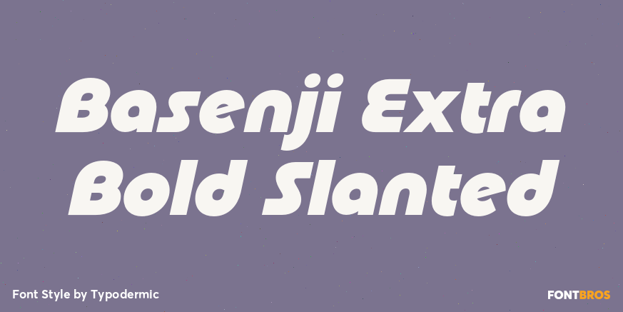 Basenji Extra Bold Slanted Poster