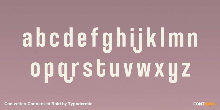 Coolvetica Condensed Bold Font Poster #3