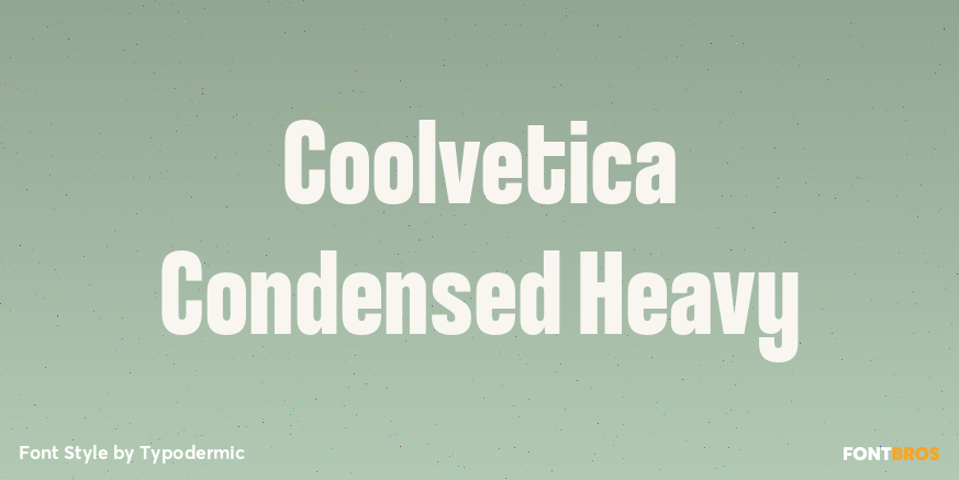 Coolvetica Condensed Heavy Font Poster #1