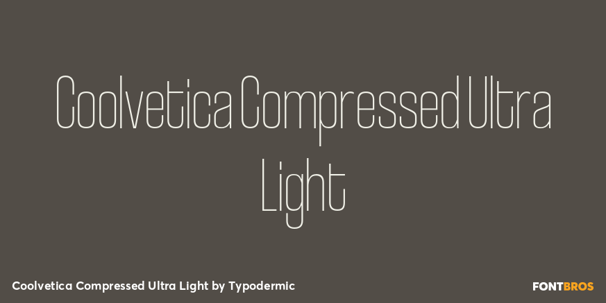 Coolvetica Compressed Ultra Light Font Poster #1
