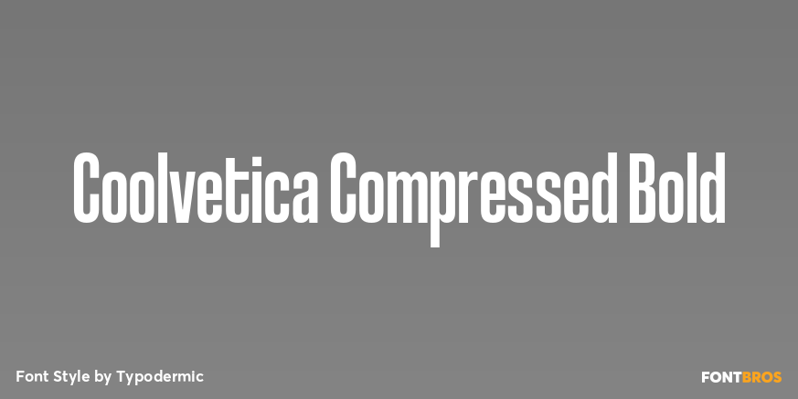 Coolvetica Compressed Bold Font Poster #1