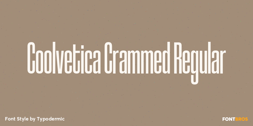 Coolvetica Crammed Regular Poster