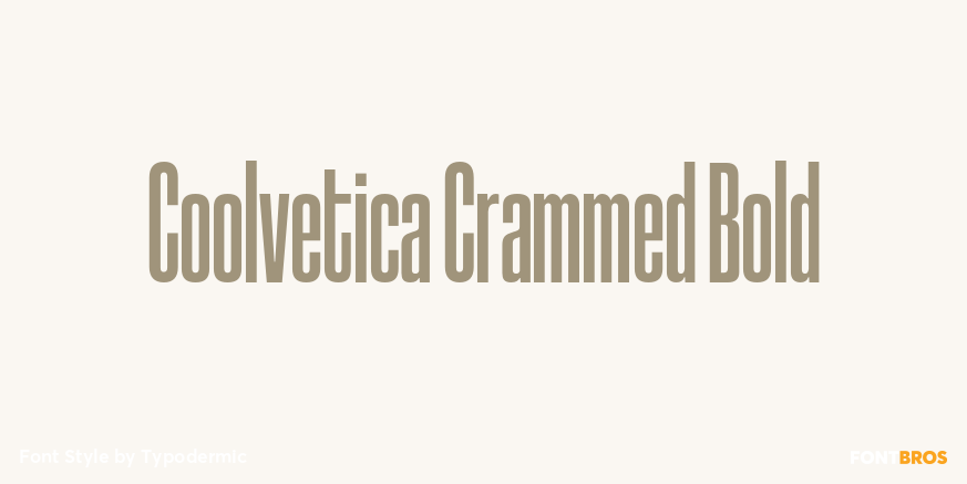 Coolvetica Crammed Bold Font Poster #1