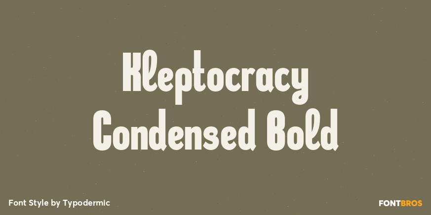 Kleptocracy Condensed Bold Poster