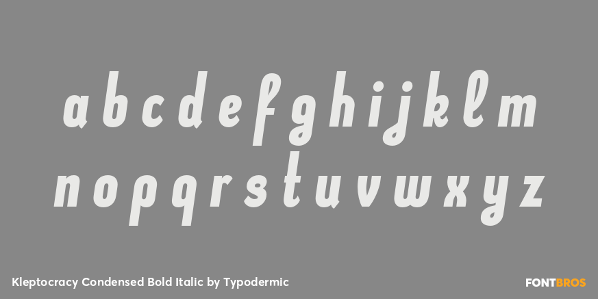 Kleptocracy Condensed Bold Italic Font Poster #3