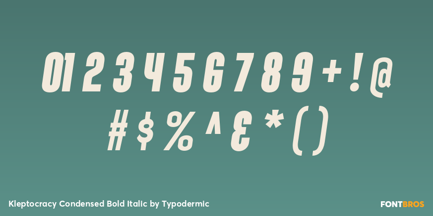 Kleptocracy Condensed Bold Italic Font Poster #4
