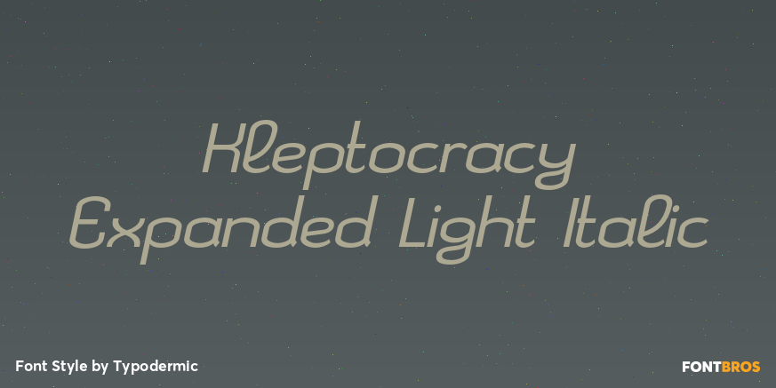 Kleptocracy Expanded Light Italic Poster