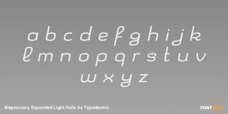 Kleptocracy Expanded Light Italic Font Poster #1