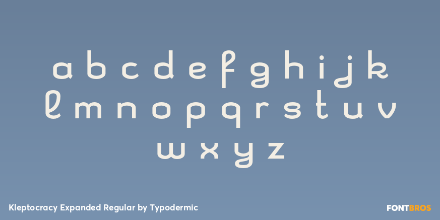 Kleptocracy Expanded Regular Font Poster #1